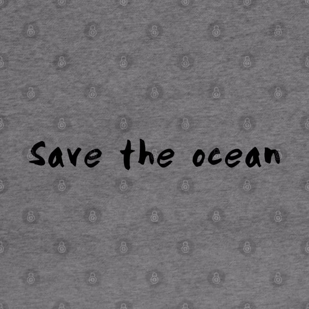 Save the ocean by pepques